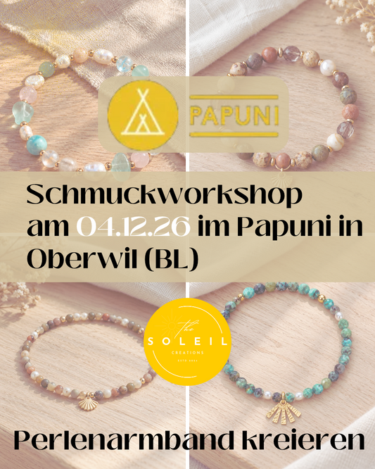 Schmuckworkshop Armband 04.12.26 im Papuni in Oberwil (BL)